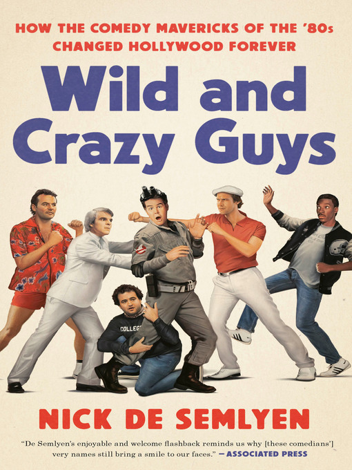 Title details for Wild and Crazy Guys by Nick de Semlyen - Wait list